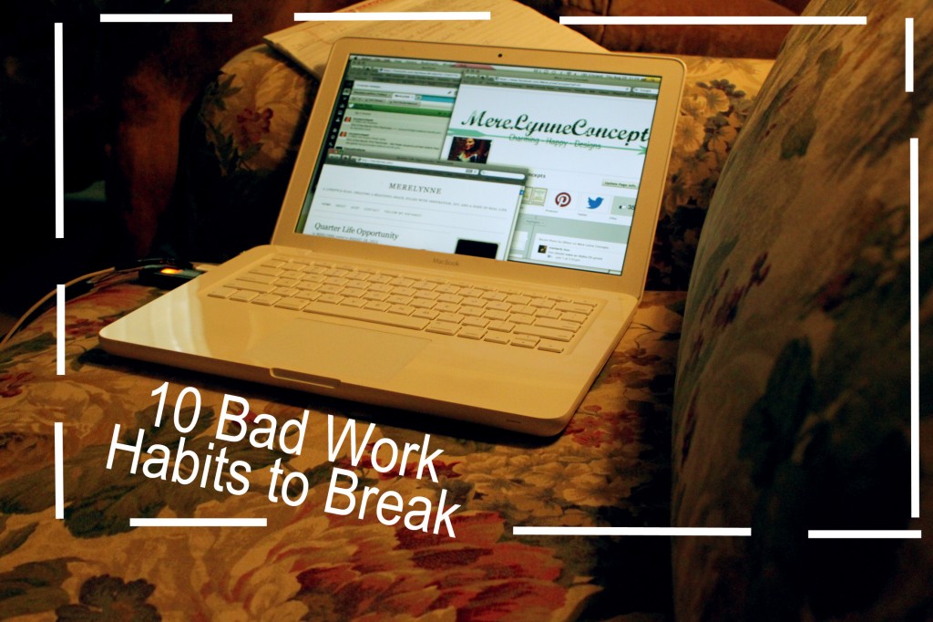 bad work habits to break