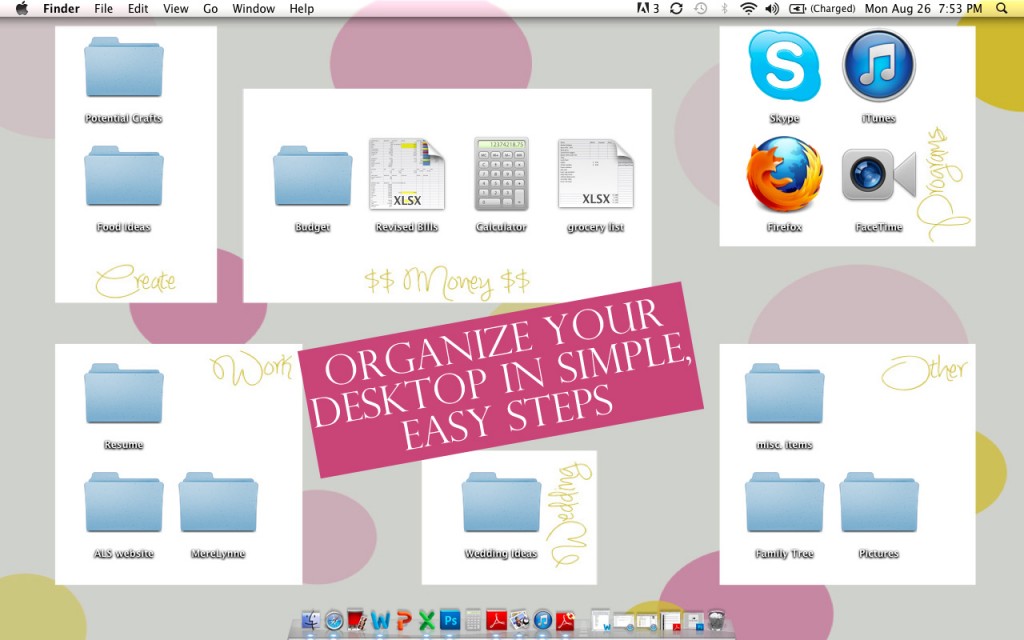 organize your desktop