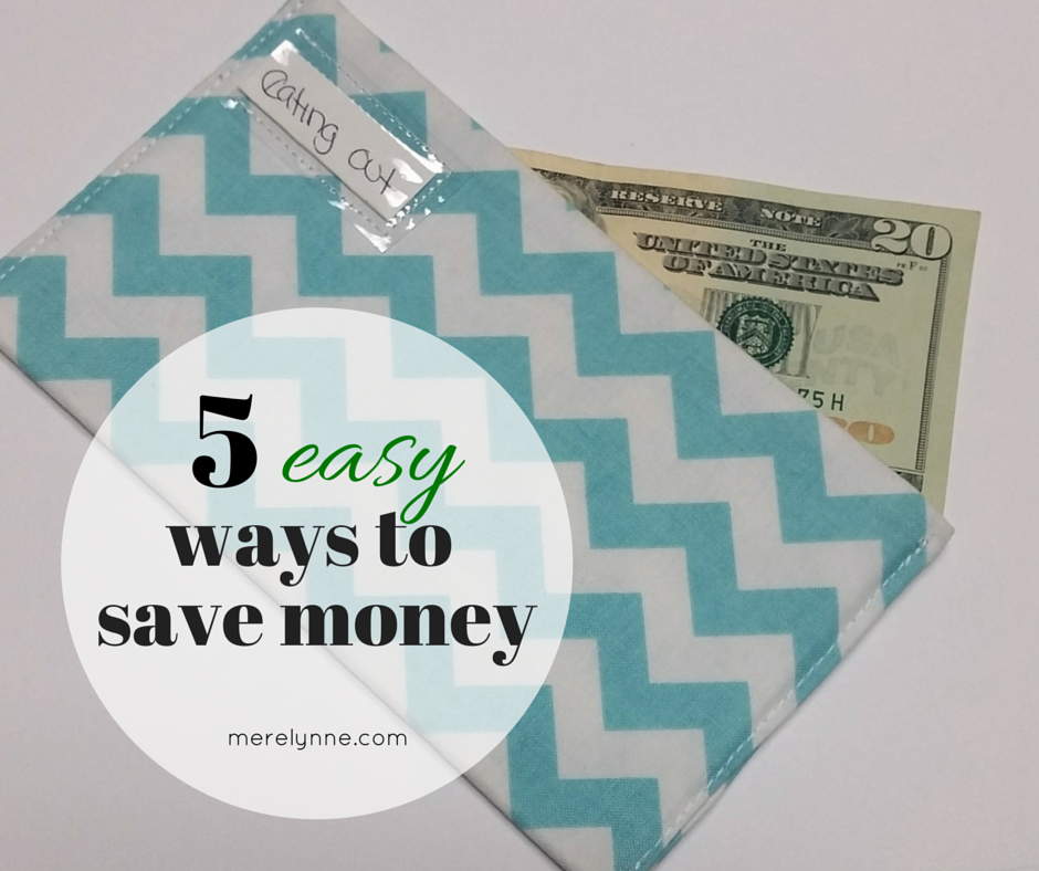 5-easy-ways-to-save-money-meredith-rines