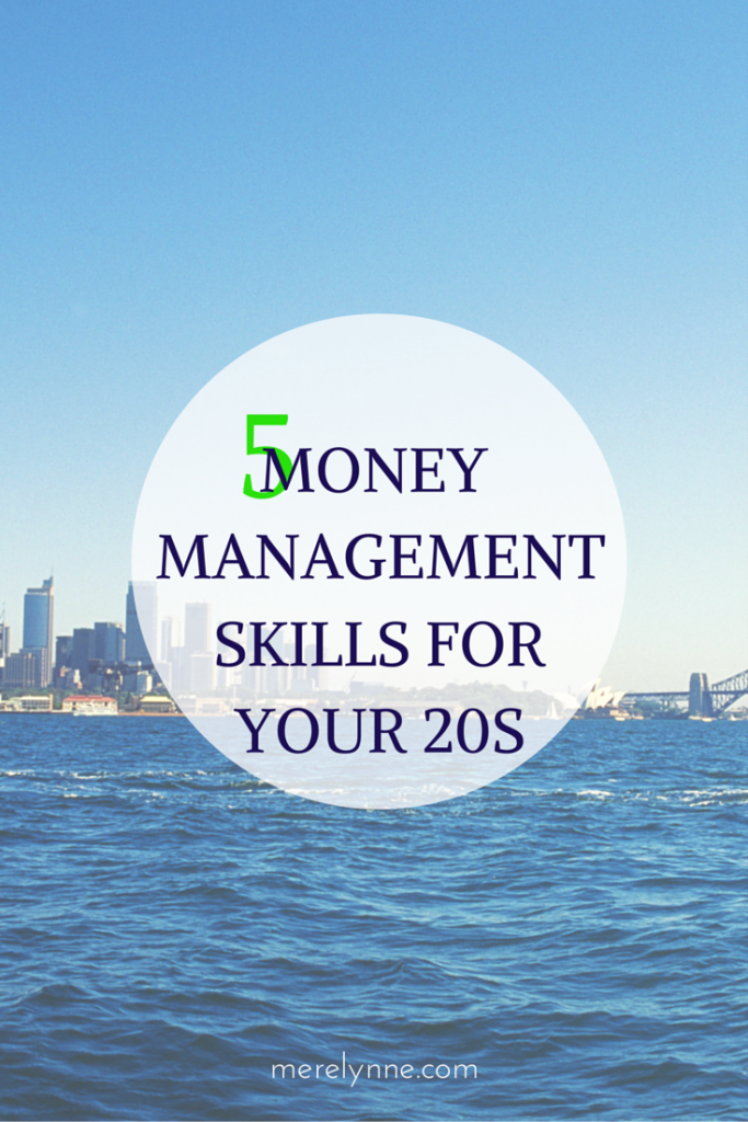 money management skills for your 20s, money management, merelynne