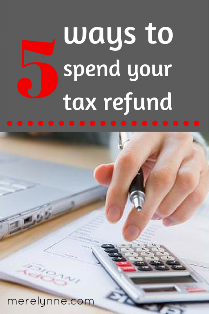 ways to spend your tax refund