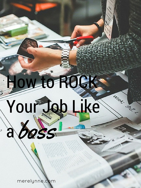 how to rock your job like a boss