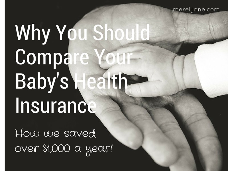 Why You Should Compare Your Baby's Health Insurance