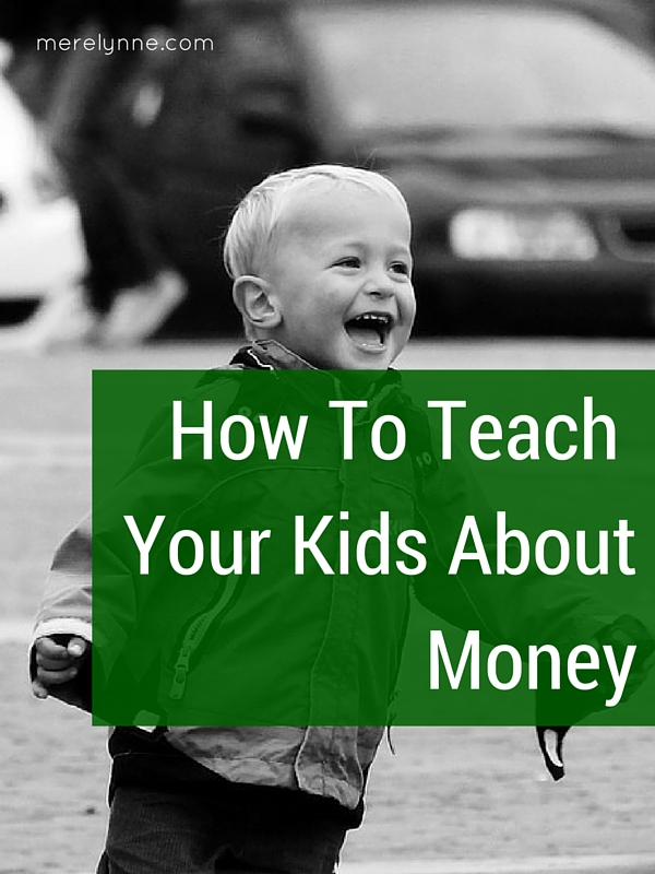 How To Teach Your Kids About Money