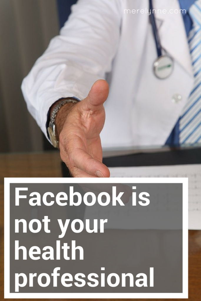 facebook is not your doctor