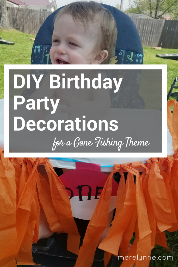 DIY birthday party decorations, gone fishing party decorations, first birthday party ideas, gone fishing party theme