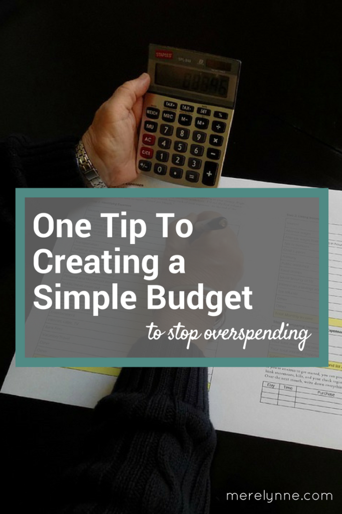 one tip to create a simple budget, how to create a simple budget, budgeting made easy