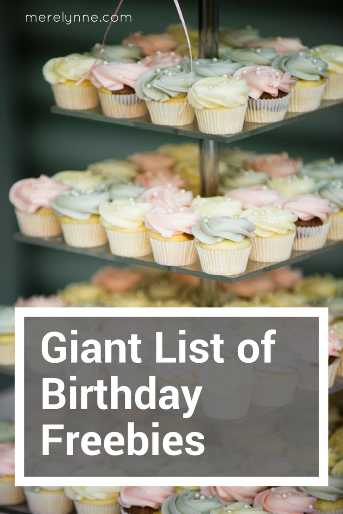 list of birthday freebies, birthday free, free birthday stuff, reward programs with free birthday