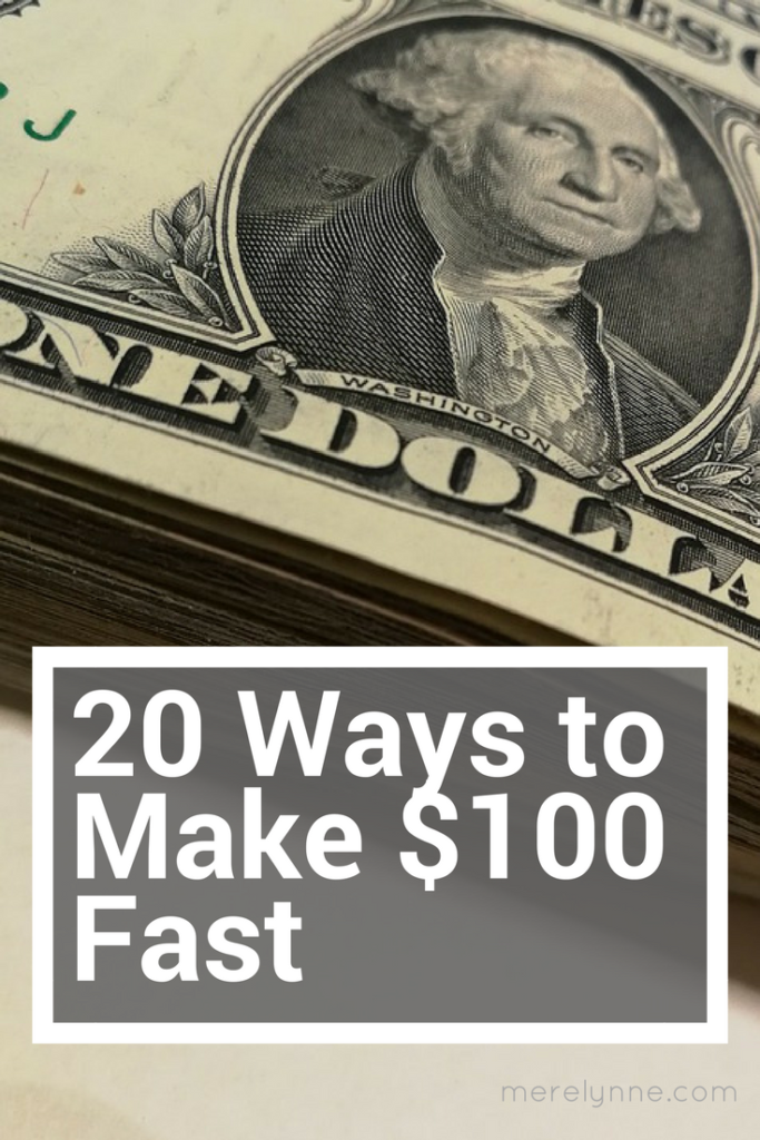 20 ways to make $100 fast, make $100 fast, make money fast, how to sell items online, how to host a yard sale, how to become a ghost writer