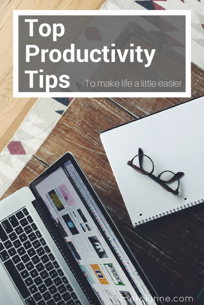 top productivity tips, how to get more done in the day, working mom tips, how to do more, how to be more efficient