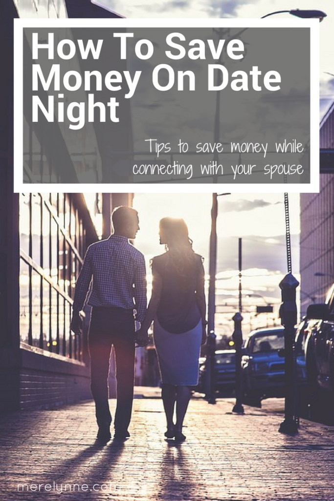 How To Save Money On Date Night, date night on a budget, budget date night, how to save on date night, how to have a budget date night, free date night ideas, date night ideas