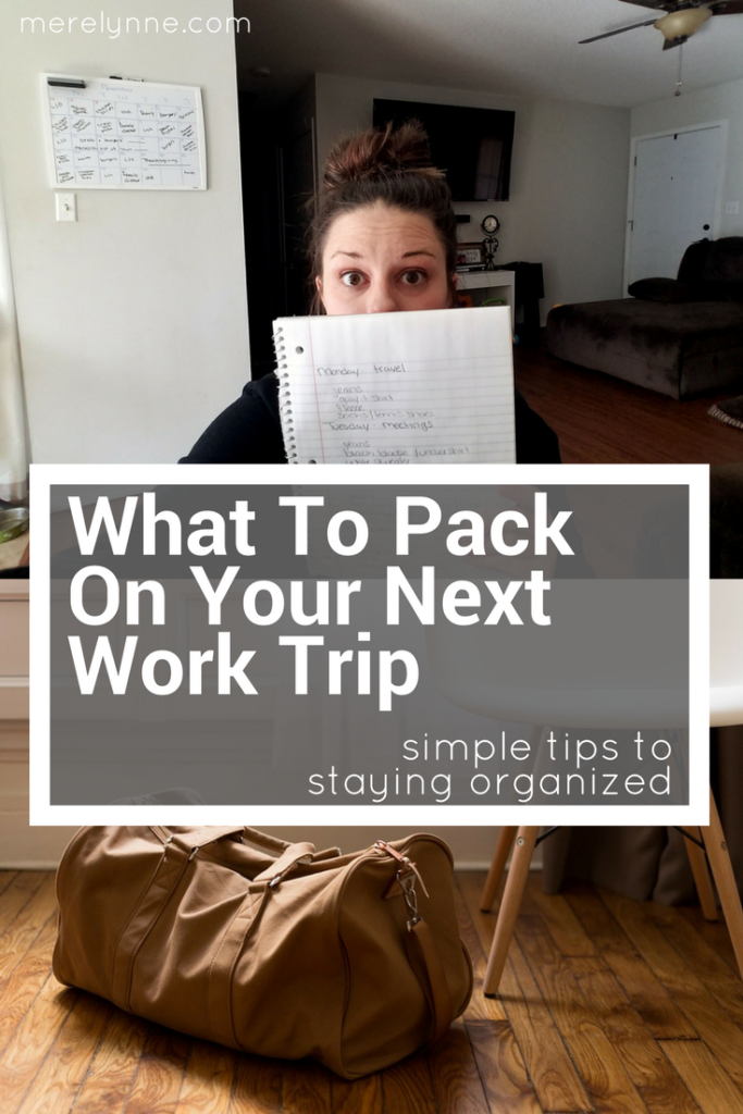 v\what to pack your next work trip, what to pack for work, conference packing, meredith rines, merelynne