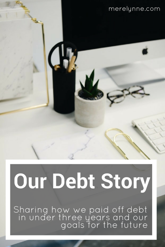 our debt story, paying off debt, debt free journey, meredith rines, merelynne