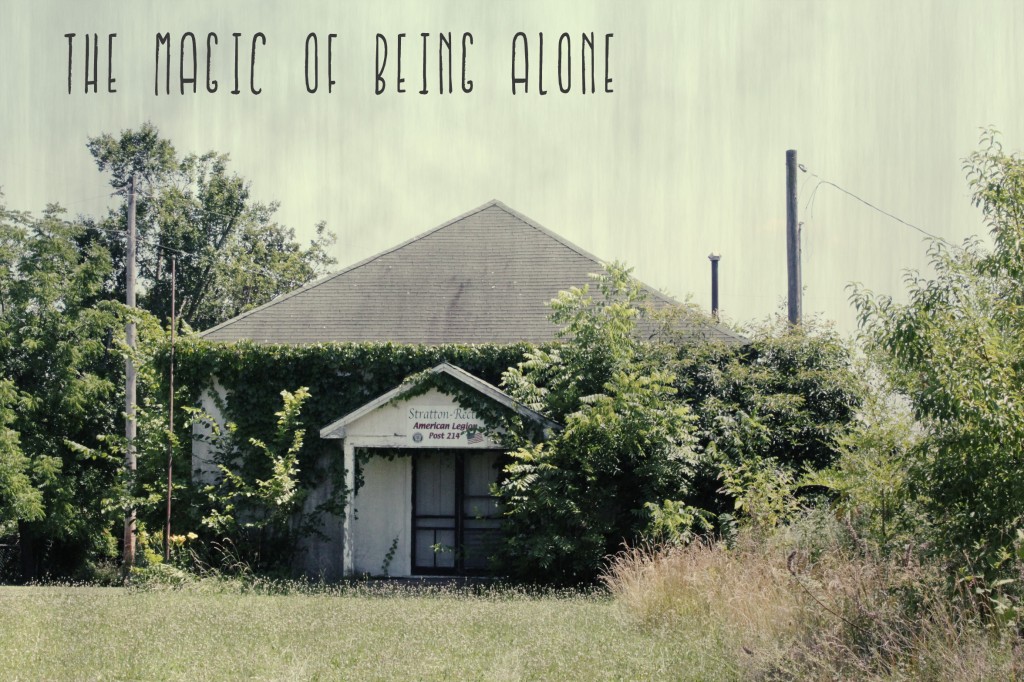 The Magic of Being Alone - Meredith Rines