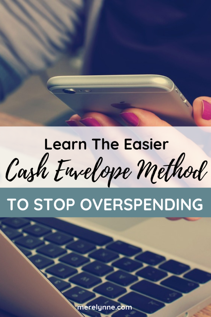 The Easier Cash Envelope Method To Stop Overspending